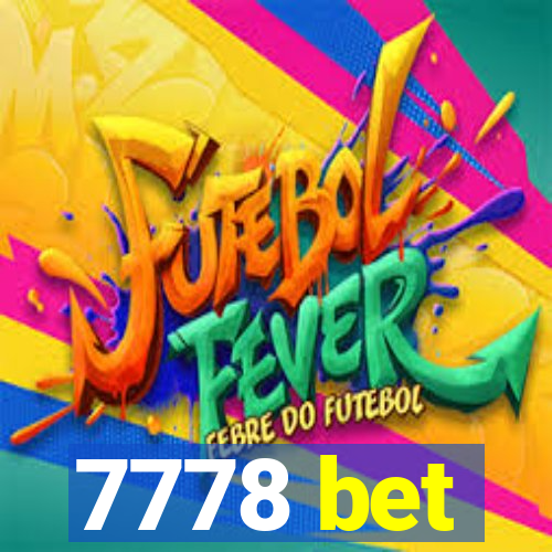 7778 bet